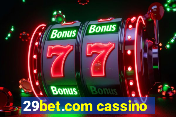 29bet.com cassino